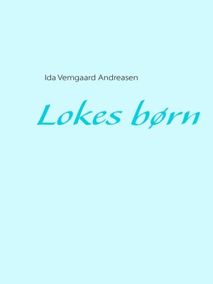 cover image of Lokes børn